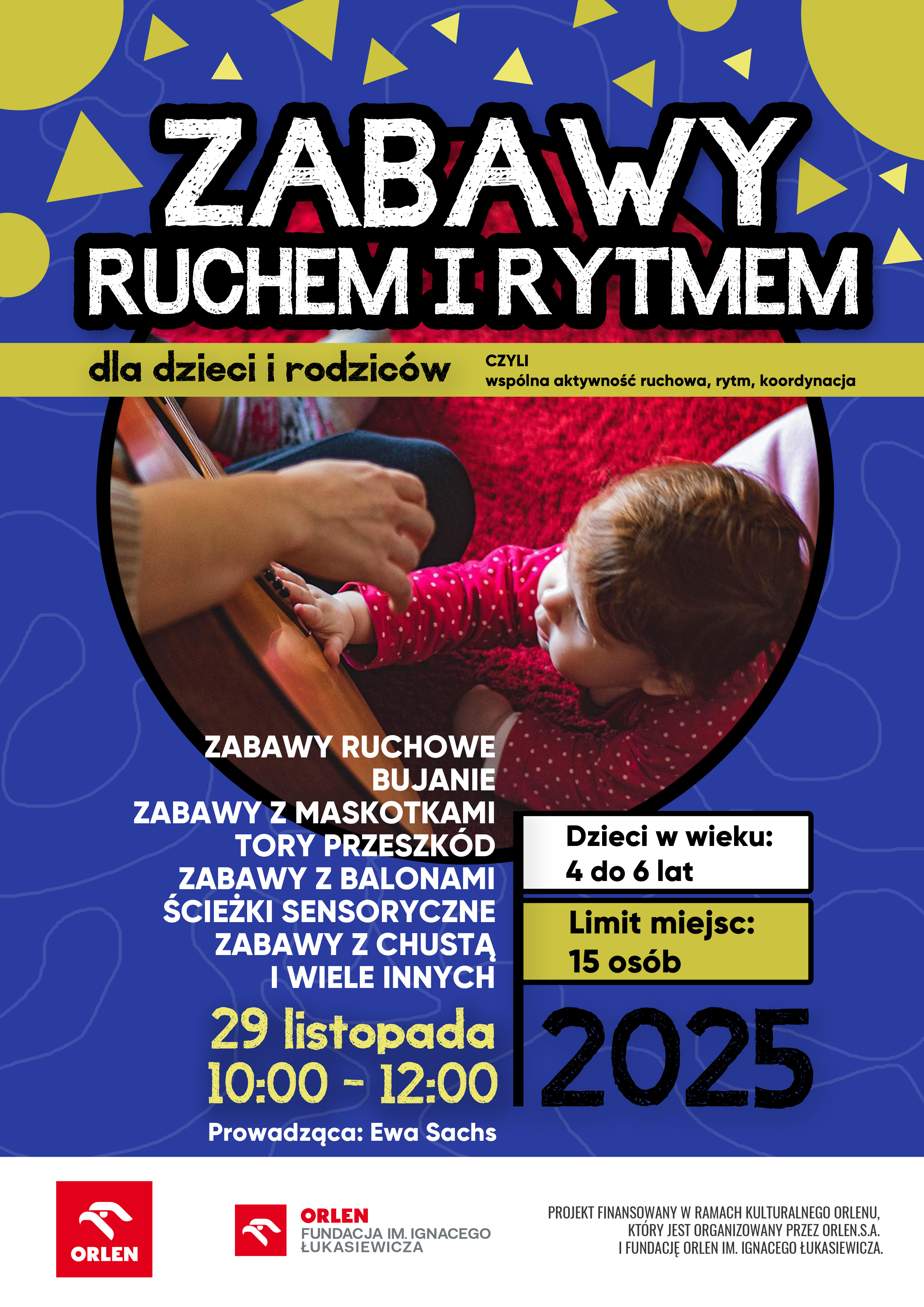 Bezpłatne WARSZTATY RUCHEM I RYTMEM dla dzieci w wieku 4-6 lat i rodziców Bezpłatne WARSZTATY RUCHEM I RYTMEM dla dzieci w wieku 4-6 lat i rodziców