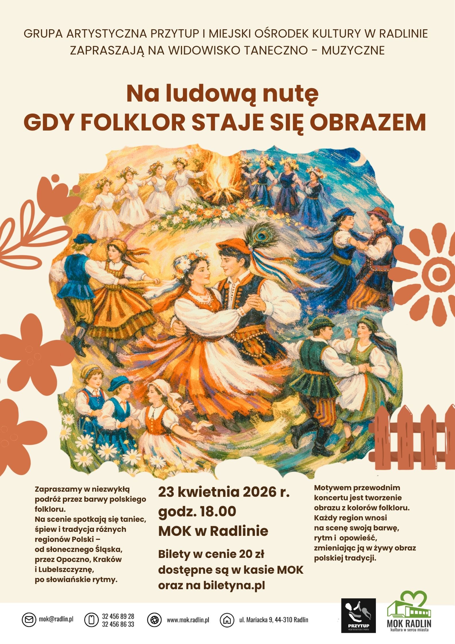 Grupa Artystyczna PRZYTUP - NA LUDOWĄ NUTĘ &ndash; GDY FOLKLOR STAJE SIĘ OBRAZEM koncert muzyczno-taneczny
