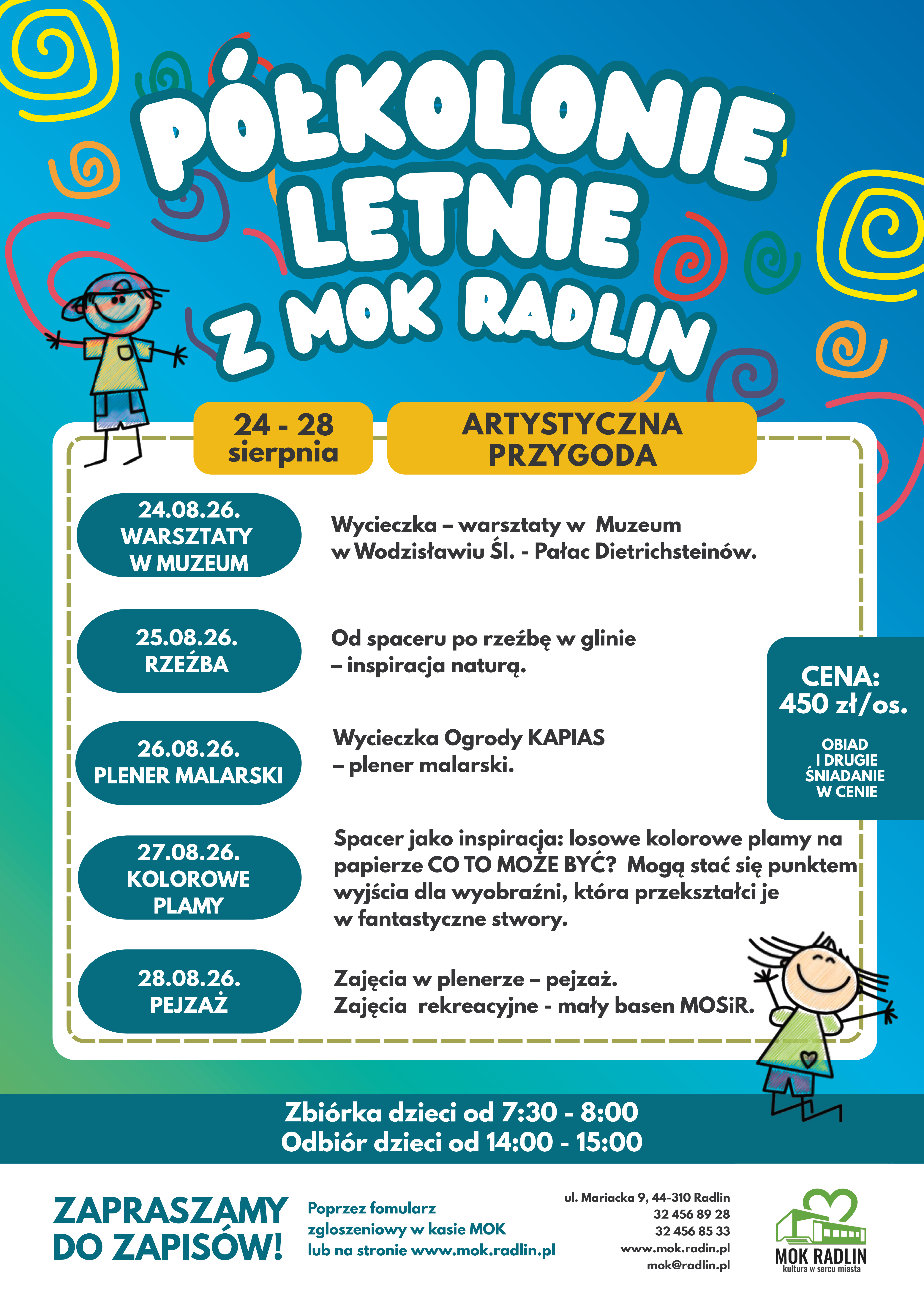 P&Oacute;ŁKOLONIE LETNIE - 24-28 SIERPNIA