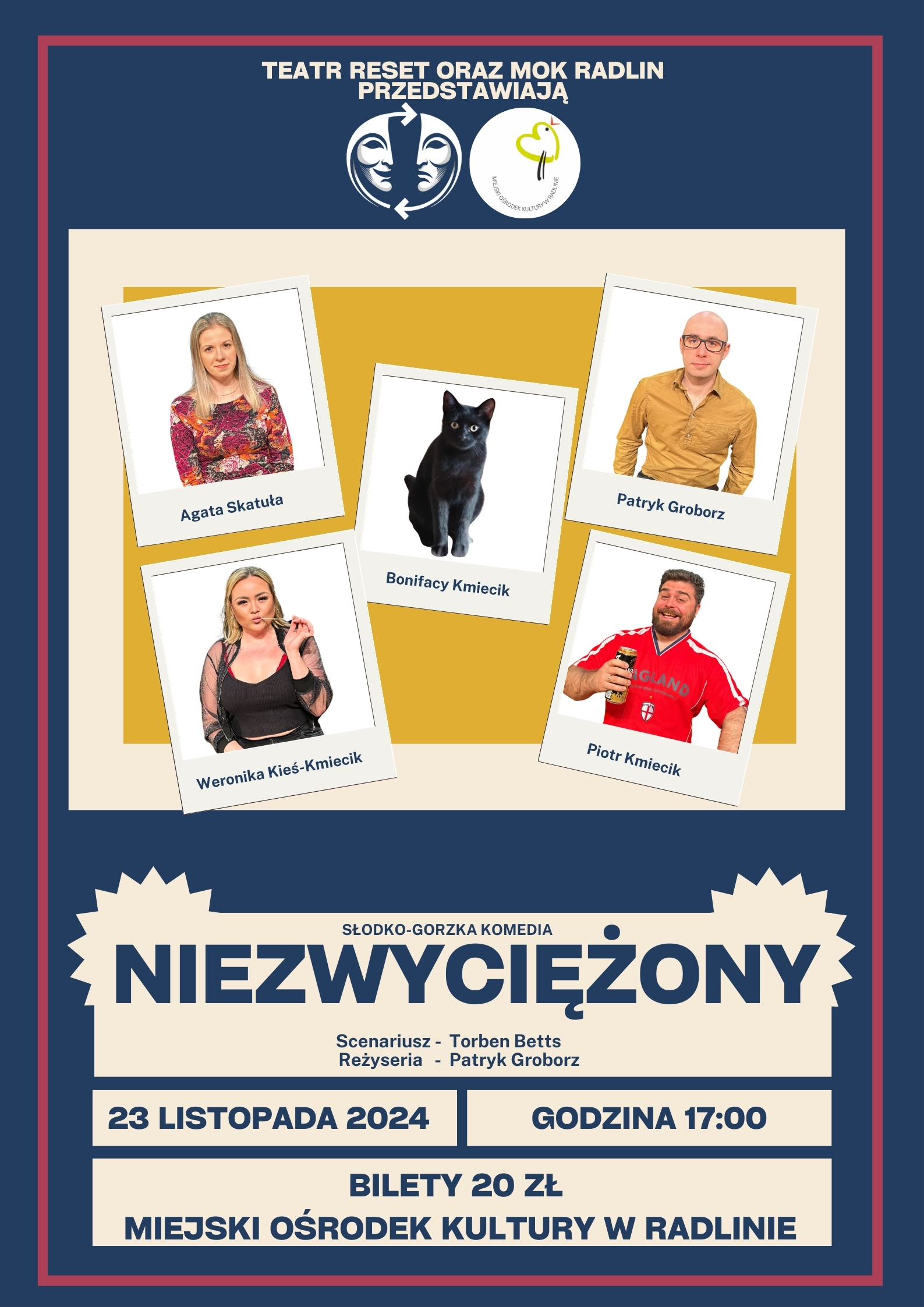 Plakat spektaklu SŁODKO-GORZKA KOMEDIA NIEZWYCIĘŻONY